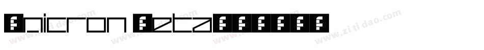 Omicron Zeta字体转换